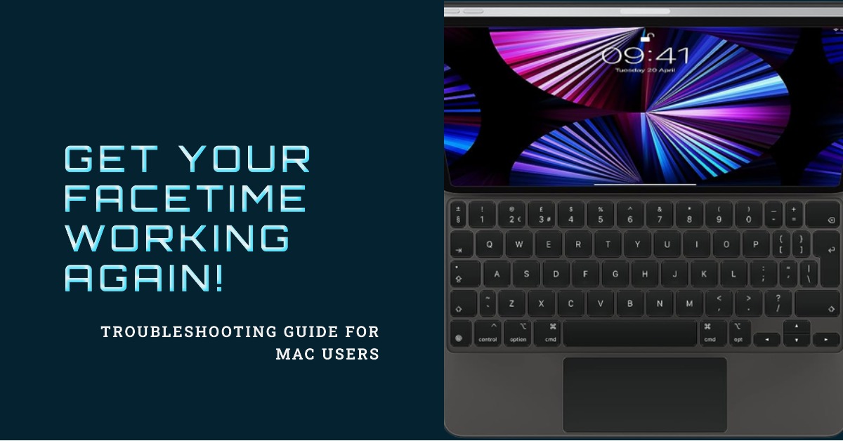 5 Ways to Effectively Fix FaceTime Not Working on Mac iKream