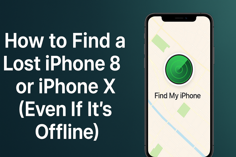 How to Find a Lost iPhone 8 or iPhone X (Even If It’s Offline)