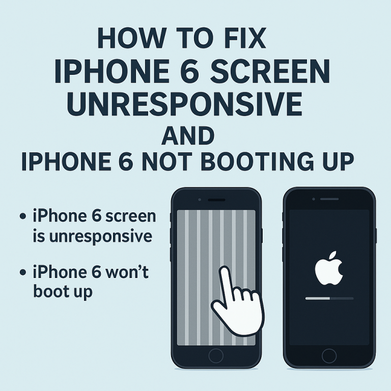 How to Fix iPhone 6 Screen Unresponsive and iPhone 6 Not Booting Up