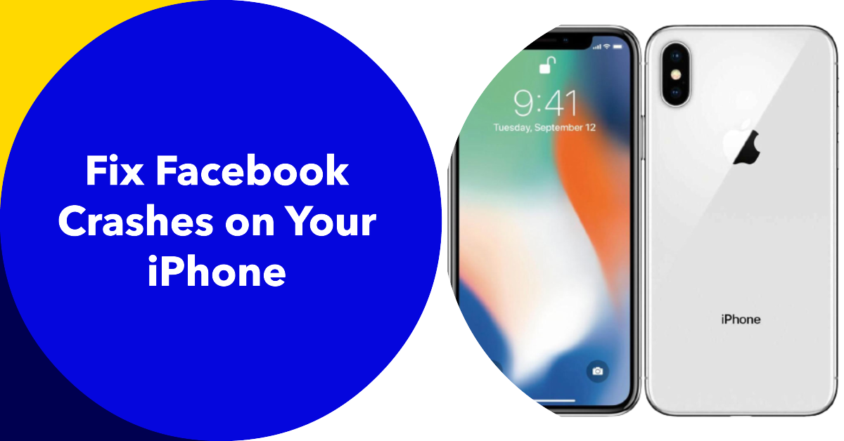 Troubleshooting Facebook Crashing on iPhone Solutions and Fixes iKream