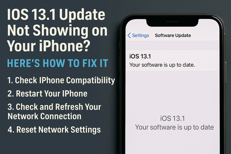 iOS 13.1 Update Not Showing on Your iPhone? Here’s How to Fix It