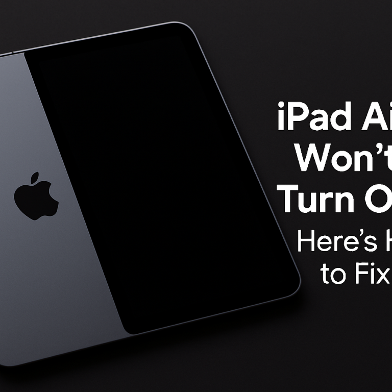 iPad Air Won’t Turn On? Here’s How to Fix It