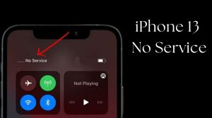 How To Fix iPhone 13 No Service Issue