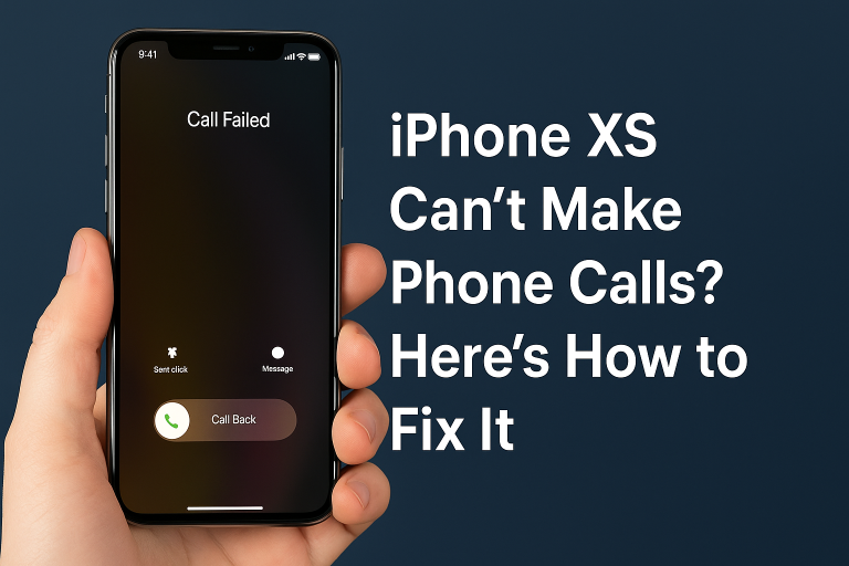 iPhone XS Can’t Make Phone Calls? Here’s How to Fix It
