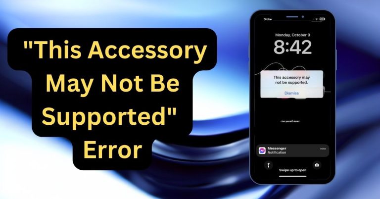 this accessory may not be supported