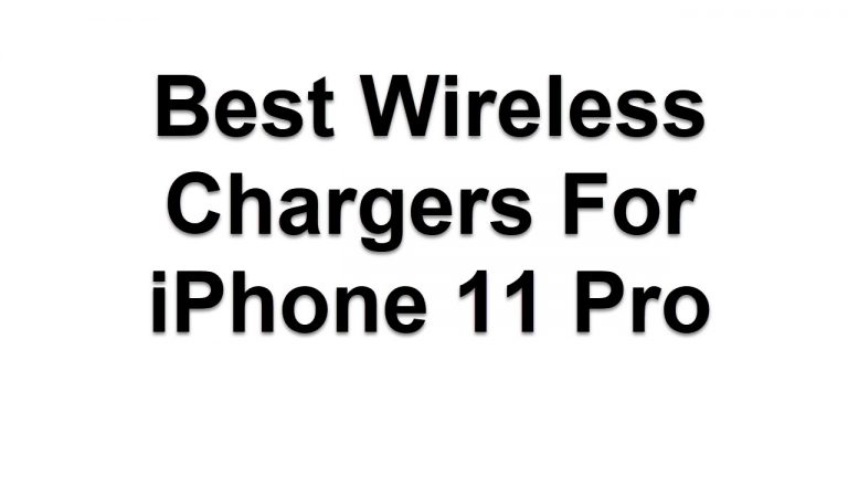 Wireless Chargers For iPhone 11 Pro