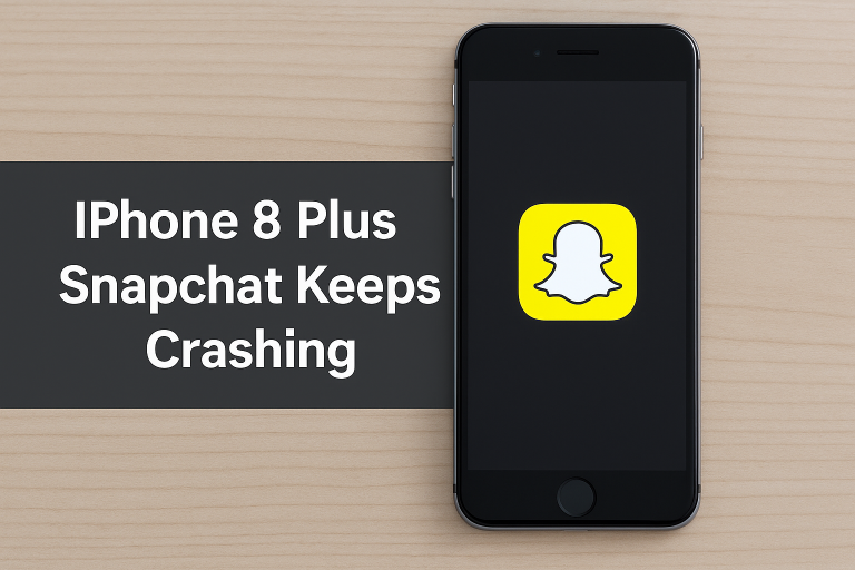 Snapchat Keeps Crashing on iPhone 8 Plus? Here’s How to Fix It