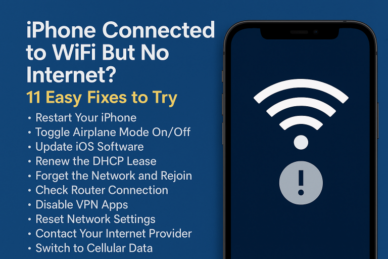 iPhone Connected to WiFi But No Internet? 11 Easy Fixes to Try