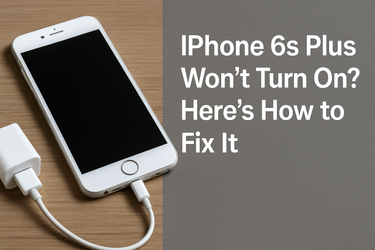 iPhone 6s Plus Won’t Turn On? Here’s How to Fix It