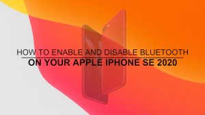How to Enable and Disable Bluetooth on Apple iPhone SE 2021