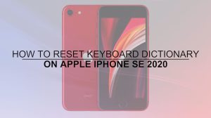 How to Reset Keyboard Dictionary on Apple iPhone SE 2021 | Restore Default Keyboard Settings iOS 13