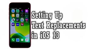 How to Set up and Manage Text Replacement on Apple iPhone SE 2021