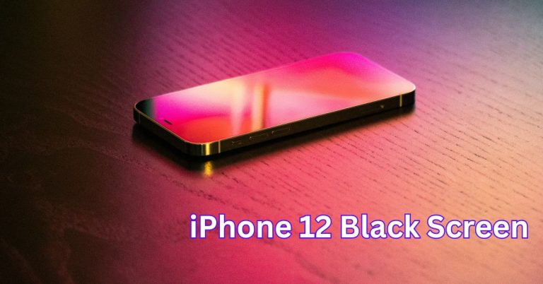 iPhone 12 Black Screen
