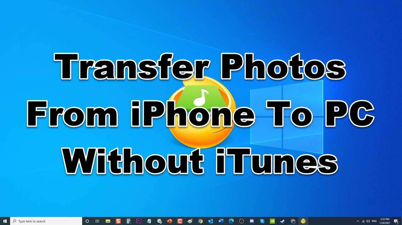 5 Ways To Transfer Photos From Iphone To Pc Without Itunes
