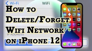 How to Delete Saved Wi-Fi Network on Apple iPhone 12 | Forget Network