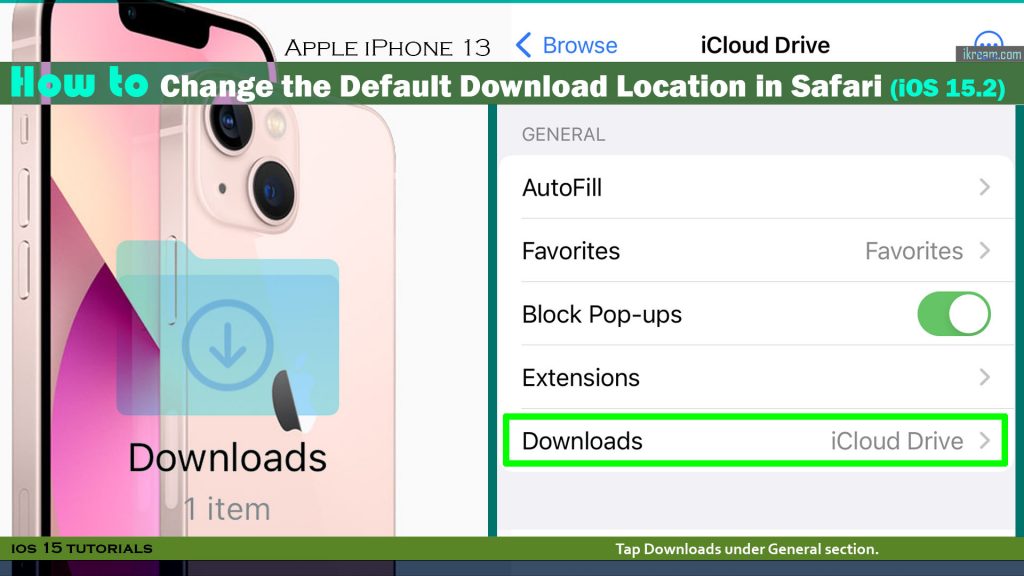 change default safari download location iphone13 downloads