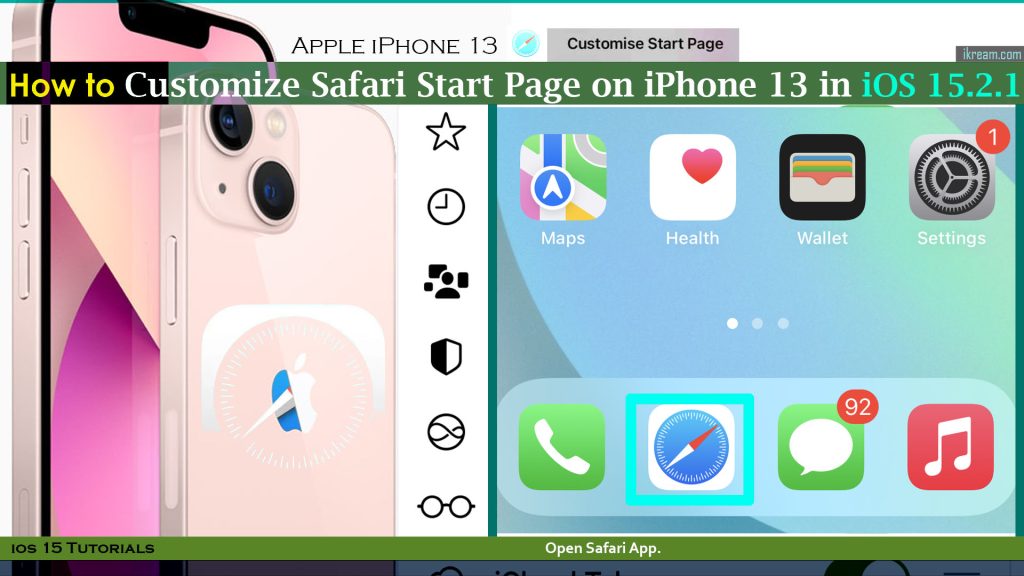 customize safari start page iphone13 ios15 open app