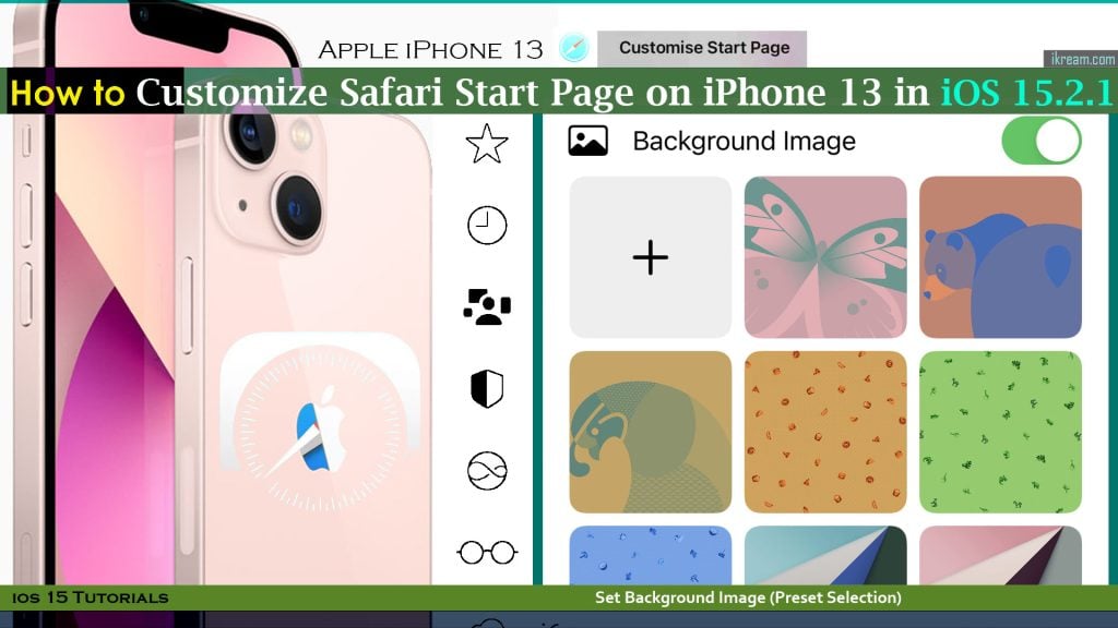 customize safari start page iphone13 ios15 setbgimage