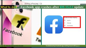How to Fix It If Facebook Crashes on iPhone 13 after iOS 15.2.1 Update