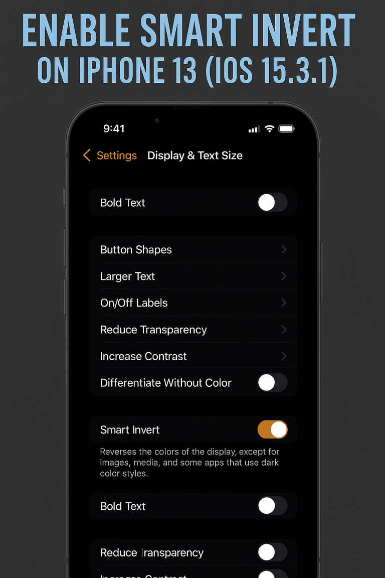 How to Enable Smart Invert on iPhone 13 (iOS 15.3.1)