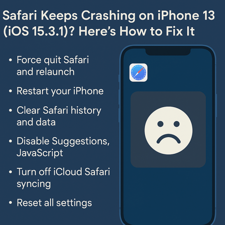Safari Keeps Crashing on iPhone 13 (iOS 15.3.1)? Here’s How to Fix It