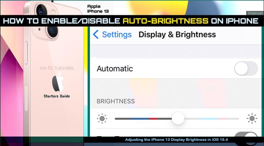 enable disable auto brightness iphone13 ios15 featured