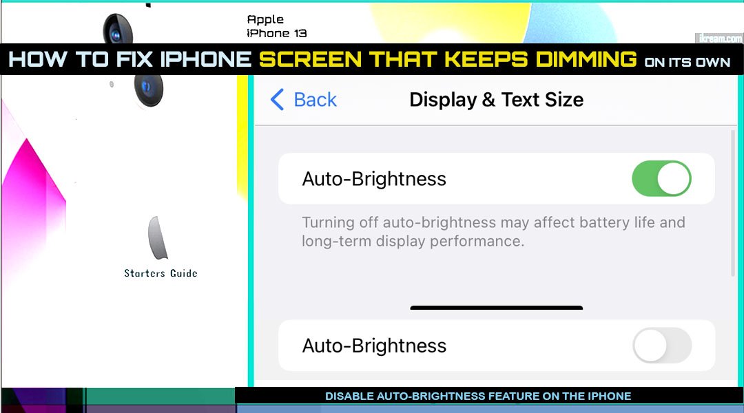 How to fix the iPhone 13 Brightness that keeps Dimming iKream