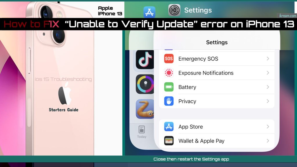 How to Fix “Unable to verify update” error on iPhone 13 (iOS 15 or higher) 2 fix iphone13 unable to verify update error settings restart