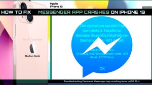 How to Fix Messenger Crashes on iPhone 13