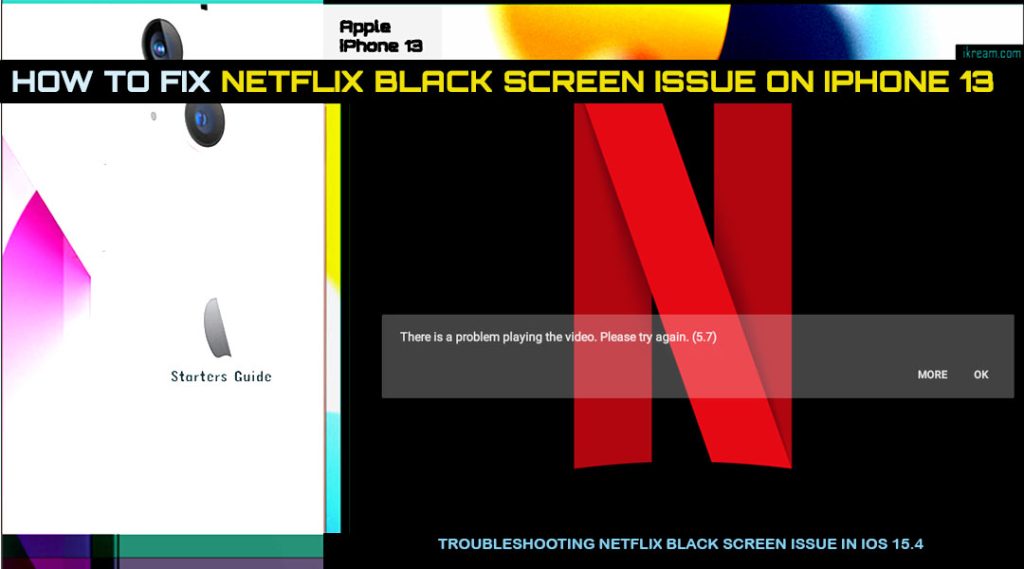 fix netflix black screen on iphone13 featured