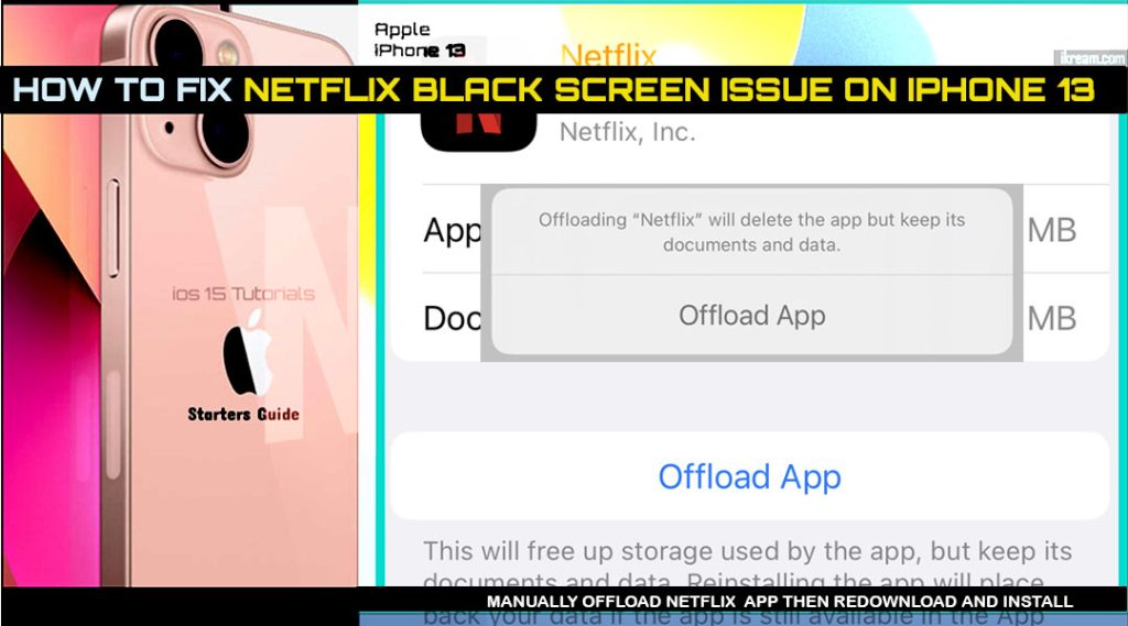 fix netflix black screen on iphone13 offload