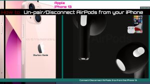 How to Disconnect AirPods from iPhone 13 [Easy Guide]