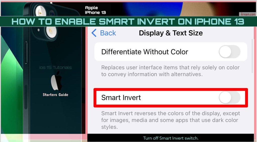 how to enable smart invert iphone13 OFF