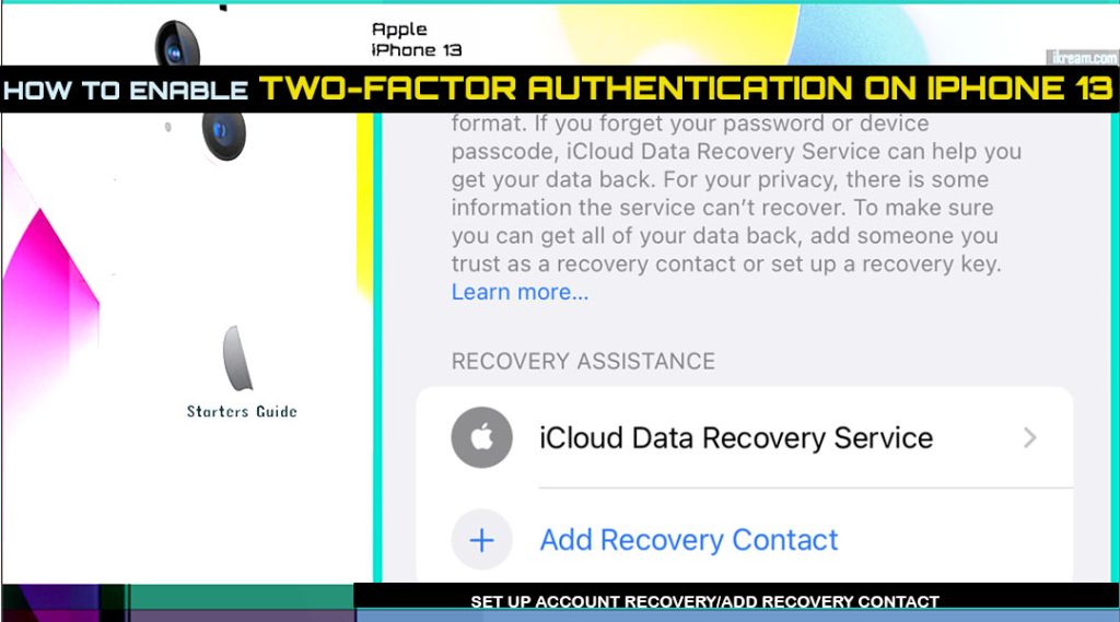 turn on two factor authentication iphone13 recovery
