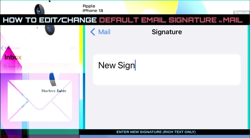 change default email signature iphone13 mail NEWSIGN