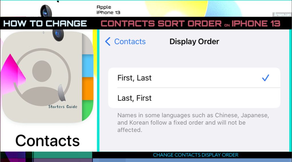 change iphone13 sort contacts order DISPLAY ORDER