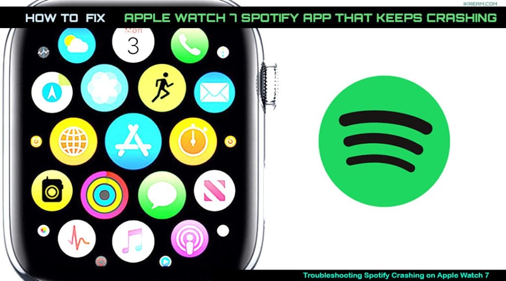 fix apple watch 7 spotify app crashes featured