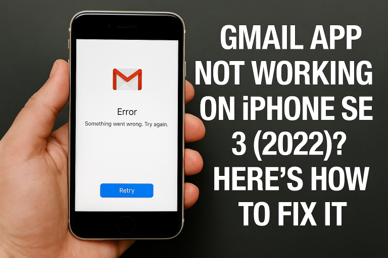 Gmail App Not Working on iPhone SE 3 (2022)? Here’s How to Fix It