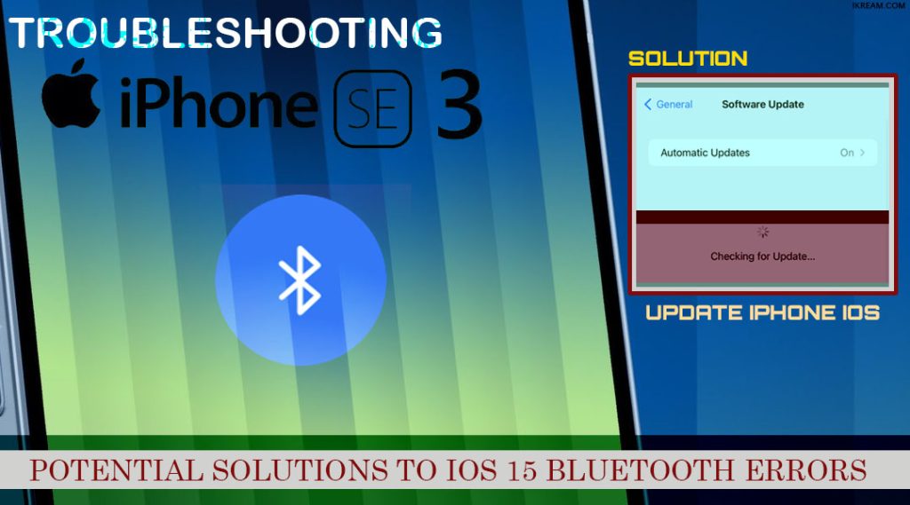 fix iphone se3 2022 bluetooth pairing problems UPDATE