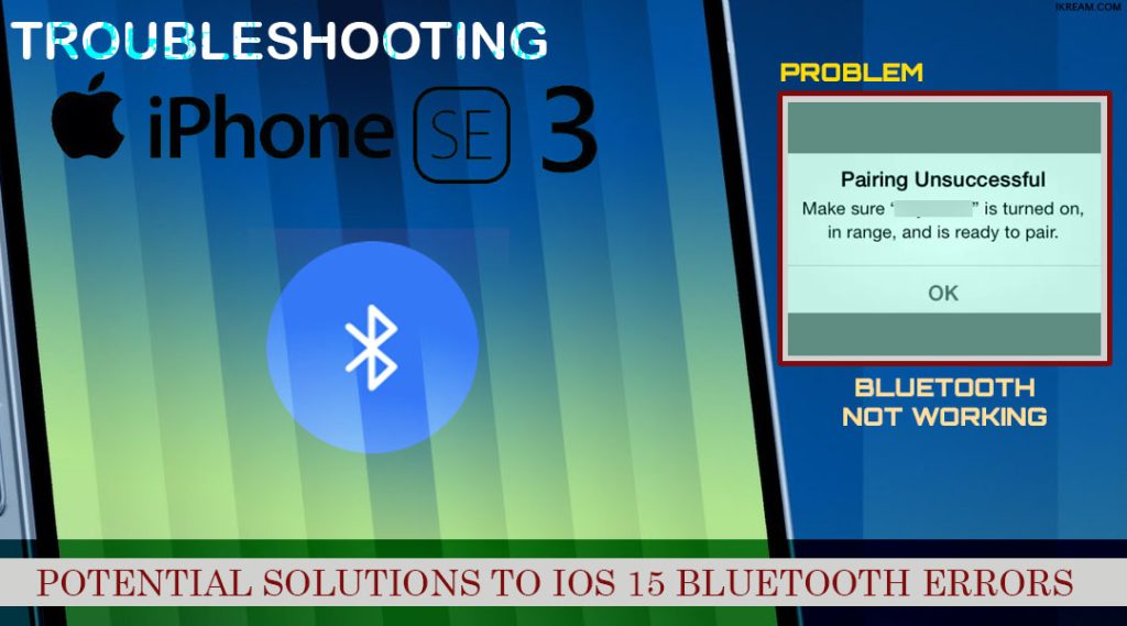 fix iphone se3 2022 bluetooth pairing problems featured