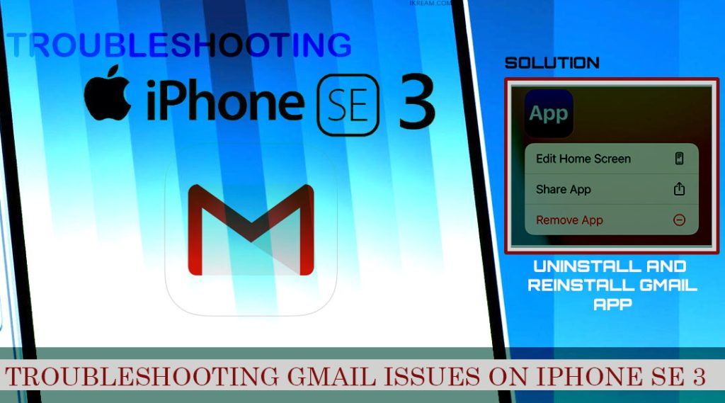 How to Fix Gmail app not working on iPhone SE 3 (2022) 8 iphone se3 2022 gmail app not working REINSTALL