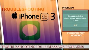 Apple iPhone SE 3 2022 iMessage Not Working [Quick Fixes]