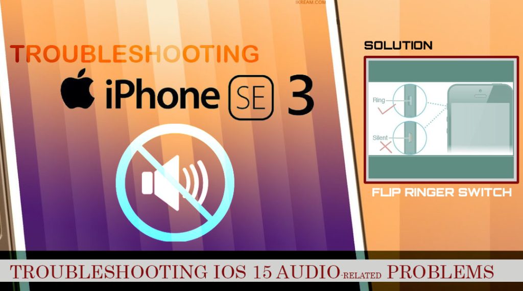 iphone se3 2022 no sound fix flipringswitch