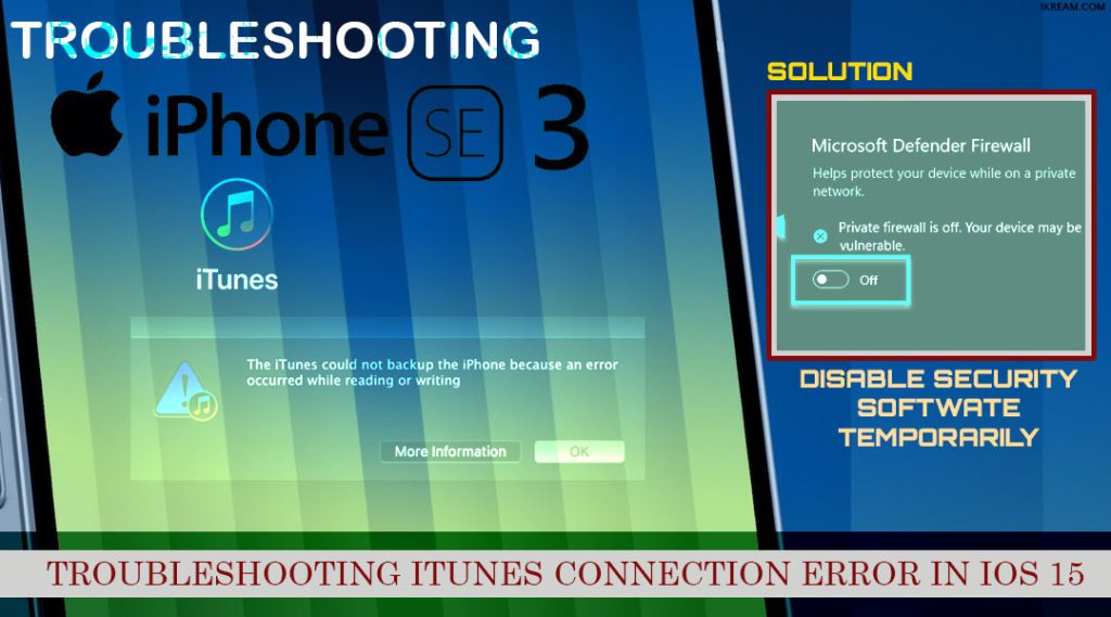iphone se3 wont connect to iTunes DISABLE FIREWALL