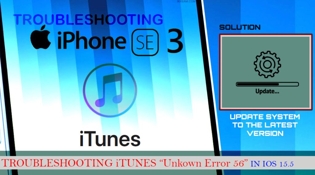 fix iphone se 3 unknown error 56 itunes UPDATE