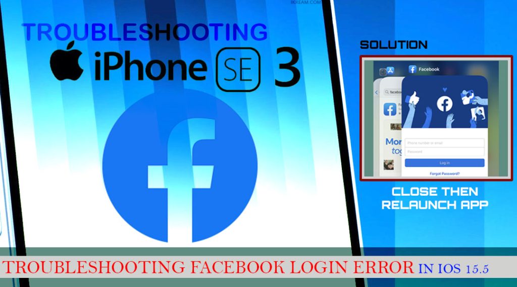 fix iphone se3 2022 facebook login error APP RELAUNCH