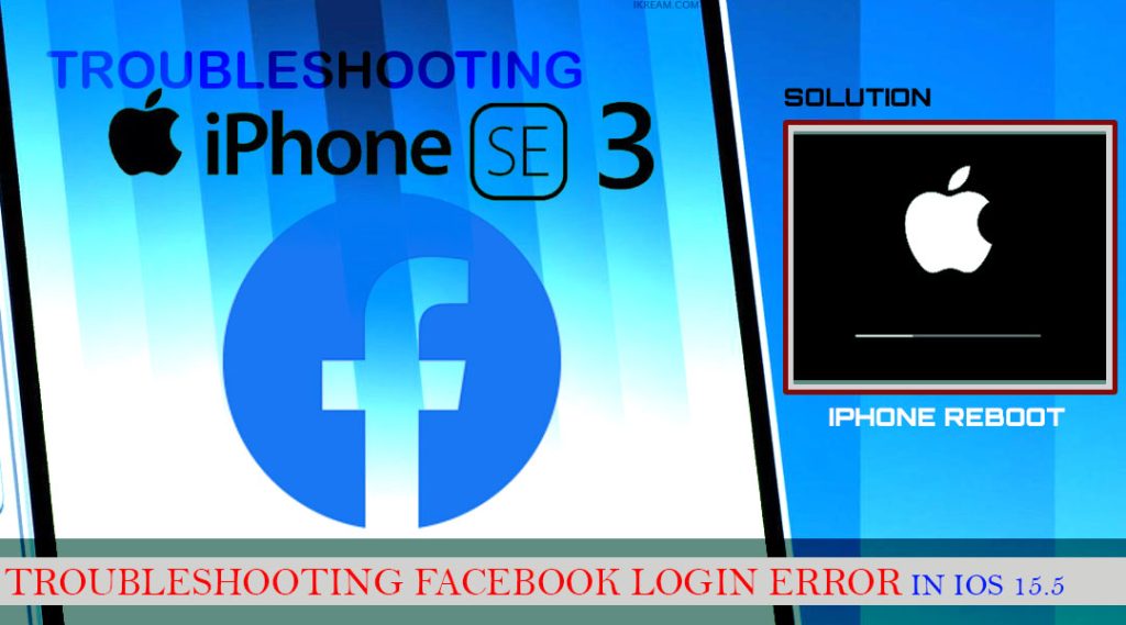 fix iphone se3 2022 facebook login error REBOOT