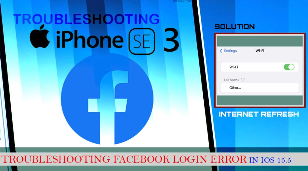 How to Fix Facebook Login Error on iPhone SE 3 2022 3 fix iphone se3 2022 facebook login error REFRESH NET