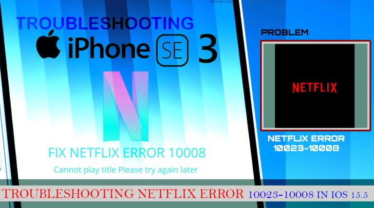 How to Fix Netflix Error 10023-10008 on iPhone SE 3 (2022)