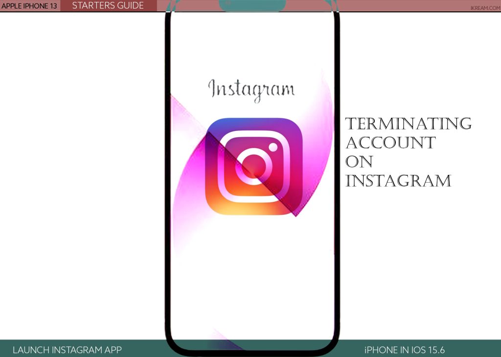 delete instagram account on iphone13 OPEN APP